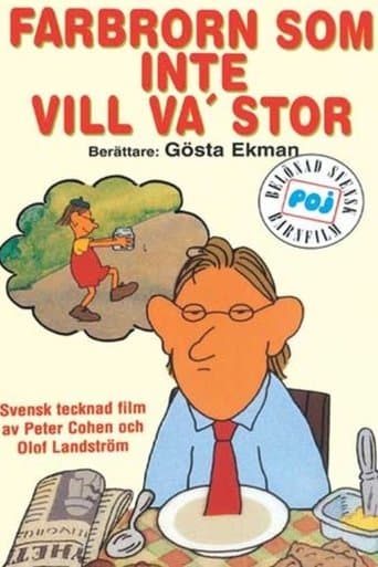 Movie poster for Farbrorn som inte vill va' stor