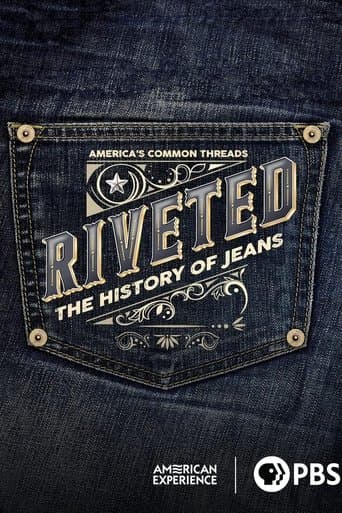 Movie poster for Riveted: The History of Jeans