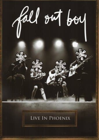 Movie poster for Fall Out Boy - Live In Phoenix