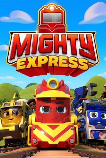 Movie poster for Mighty Express
