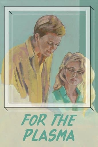 Movie poster for For the Plasma