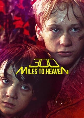 Movie poster for 300 Miles to Heaven
