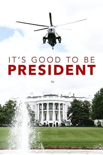 Movie poster for It's Good to Be the President