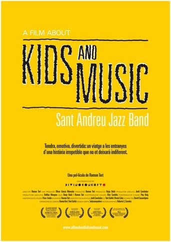 Movie poster for A Film About Kids and Music. Sant Andreu Jazz Band