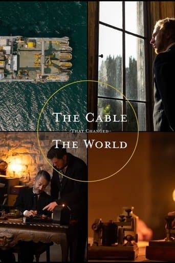 Movie poster for The Cable That Changed the World