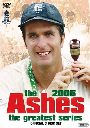 Movie poster for The Ashes – The Greatest Series - 2005