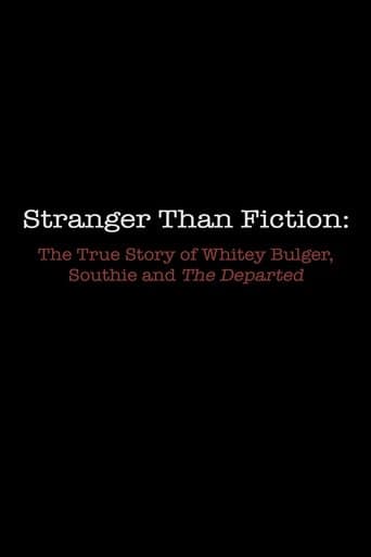 Movie poster for Stranger Than Fiction: The True Story of Whitey Bulger, Southie and 'The Departed'