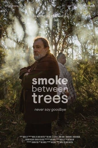 Movie poster for Smoke Between Trees