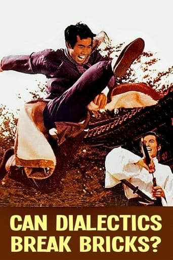 Movie poster for Can Dialectics Break Bricks?