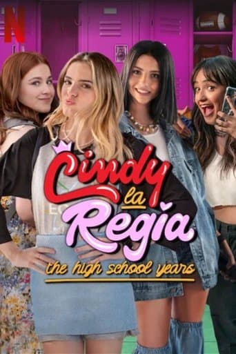 Movie poster for Cindy la Regia: The High School Years
