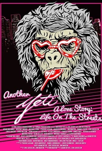 Movie poster for Another Yeti a Love Story: Life on the Streets
