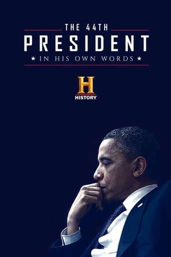 Movie poster for The 44th President: In His Own Words