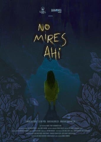Movie poster for No mires ahí