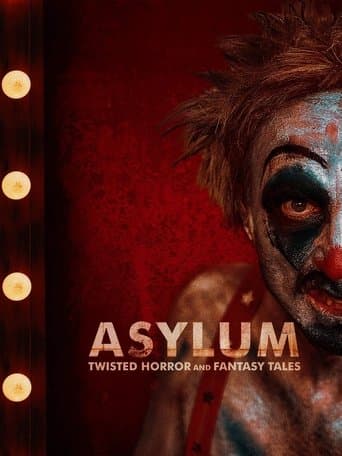 Movie poster for Asylum: Twisted Horror & Fantasy Tales