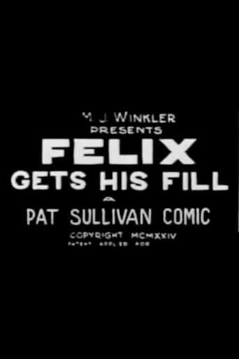 Movie poster for Felix Gets His Fill