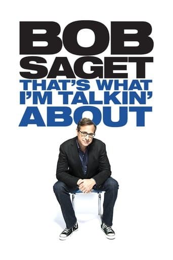 Movie poster for Bob Saget: That's What I'm Talking About