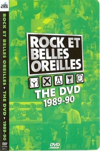 Movie poster for Rock et Belles Oreilles: The DVD 1989-1990