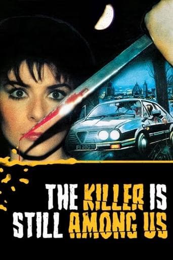 Movie poster for The Killer Is Still Among Us