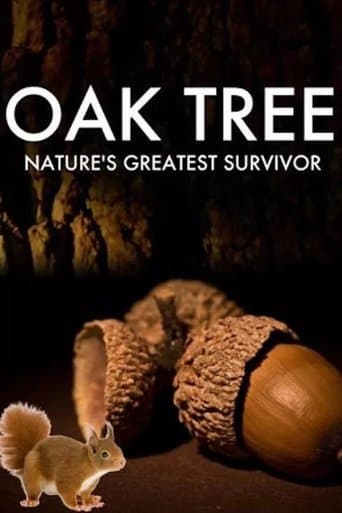 Movie poster for Oak Tree: Nature's Greatest Survivor