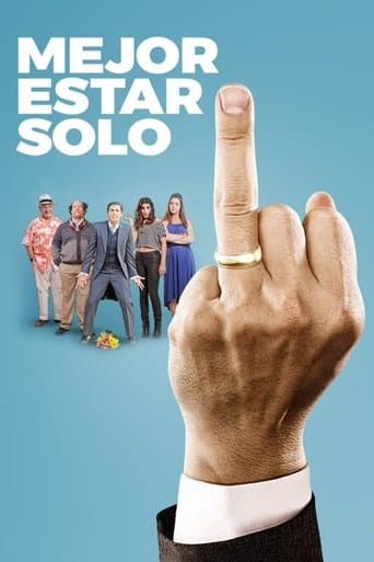Movie poster for Mejor estar solo