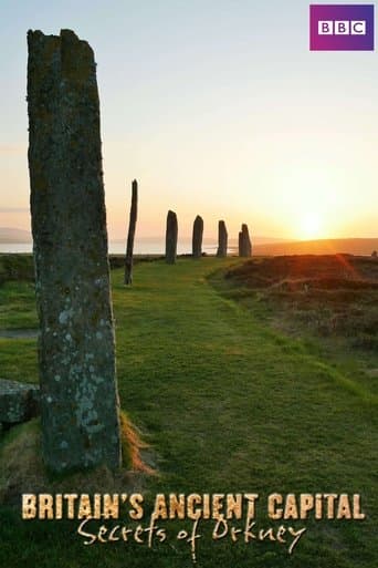 Movie poster for Britain's Ancient Capital: Secrets Of Orkney
