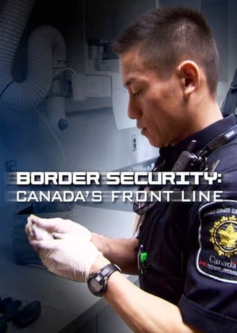 Movie poster for Border Security: Canada's Front Line