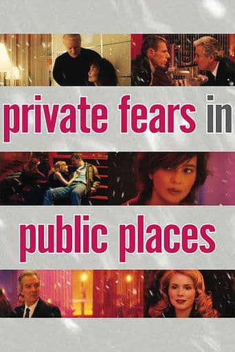 Movie poster for Private Fears in Public Places