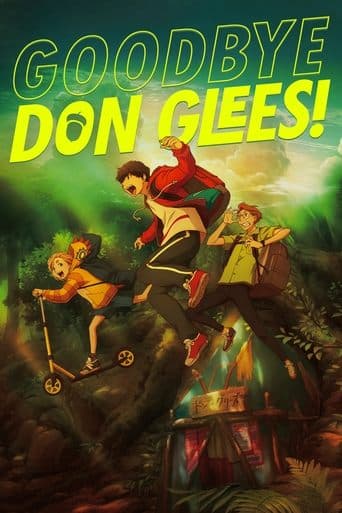 Movie poster for Goodbye, Don Glees!