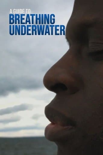 Movie poster for A Guide to Breathing Underwater