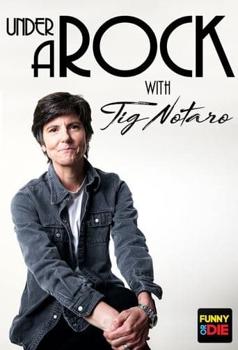 Movie poster for Under A Rock with Tig Notaro