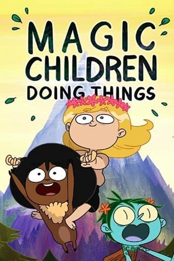 Movie poster for Magic Children Doing Things