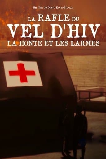 Movie poster for La Rafle du Vel d'Hiv, la honte et les larmes