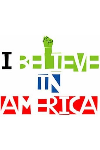 Movie poster for I Believe in America