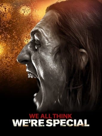 Movie poster for We All Think We're Special
