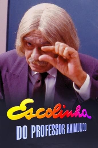 Movie poster for Escolinha do Professor Raimundo