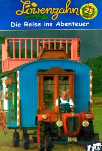 Movie poster for Löwenzahn - Die Reise ins Abenteuer