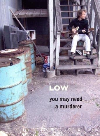 Movie poster for Low: You May Need a Murderer