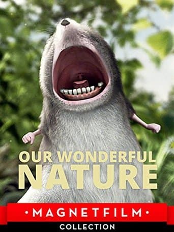 Movie poster for Our Wonderful Nature
