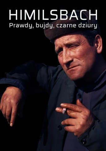 Movie poster for Himilsbach. Prawdy, bujdy, czarne dziury
