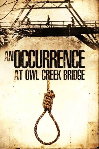 Movie poster for An Occurrence at Owl Creek Bridge