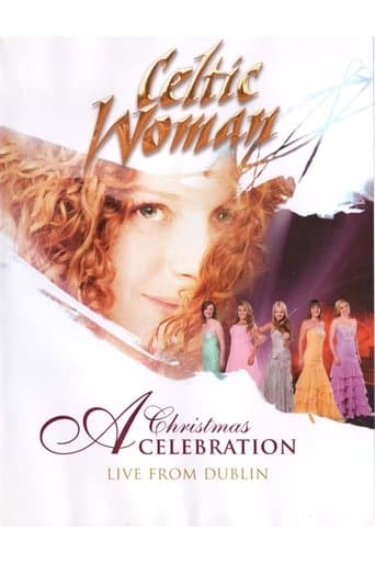Movie poster for A Christmas Celebration: Live from Dublin