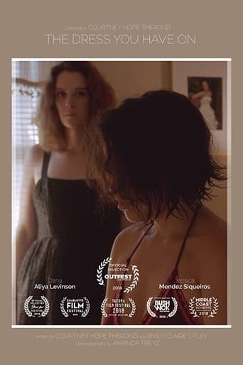 Movie poster for The Dress You Have On