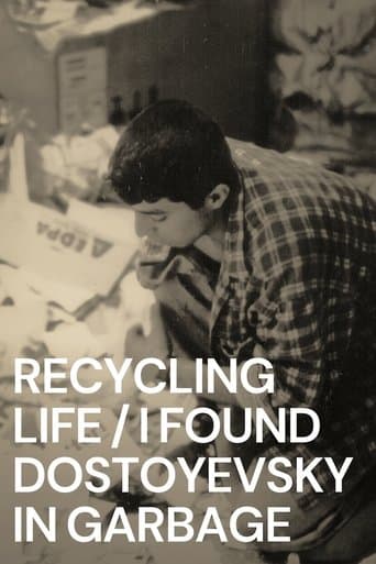 Movie poster for Recycling Life - I Found Dostoyevsky in the Garbage