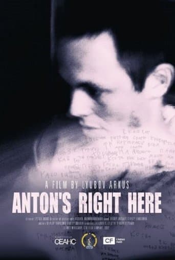 Movie poster for Anton's Right Here