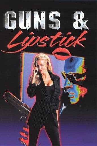 Movie poster for Guns & Lipstick
