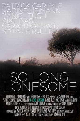 Movie poster for So Long, Lonesome