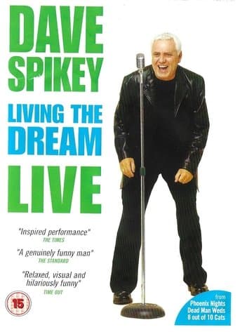 Movie poster for Dave Spikey: Living the Dream