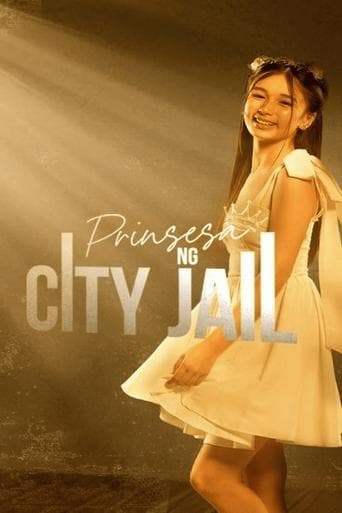 Movie poster for Prinsesa ng City Jail