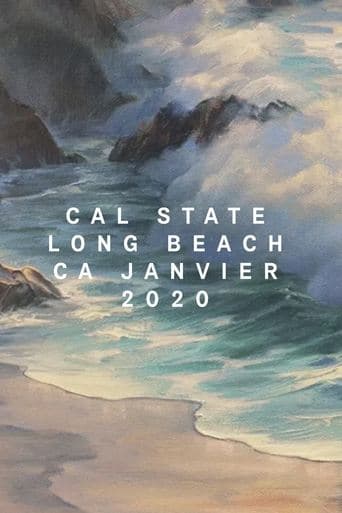 Movie poster for Cal State Long Beach, CA, January 2020