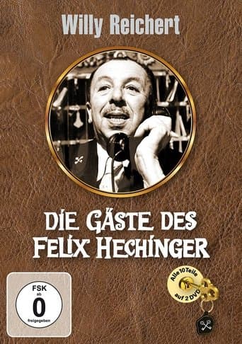 Movie poster for Die Gäste des Felix Hechinger